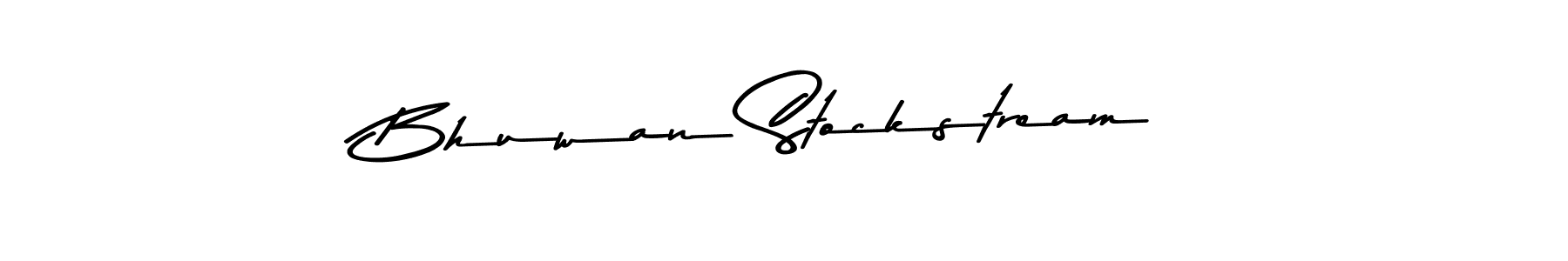 Make a beautiful signature design for name Bhuwan Stockstream. With this signature (Asem Kandis PERSONAL USE) style, you can create a handwritten signature for free. Bhuwan Stockstream signature style 9 images and pictures png