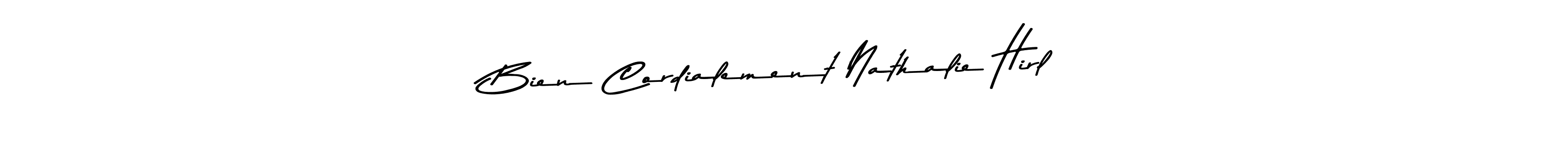 Create a beautiful signature design for name Bien Cordialement Nathalie Hirlé. With this signature (Asem Kandis PERSONAL USE) fonts, you can make a handwritten signature for free. Bien Cordialement Nathalie Hirlé signature style 9 images and pictures png