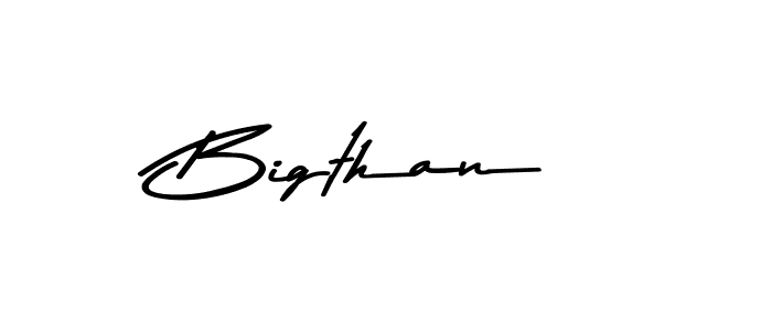 Design your own signature with our free online signature maker. With this signature software, you can create a handwritten (Asem Kandis PERSONAL USE) signature for name Bigthan. Bigthan signature style 9 images and pictures png