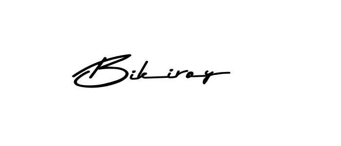 Also we have Bikiroy name is the best signature style. Create professional handwritten signature collection using Asem Kandis PERSONAL USE autograph style. Bikiroy signature style 9 images and pictures png