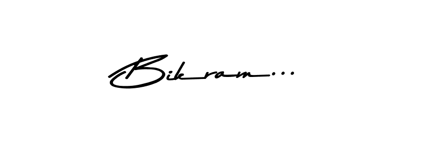 How to make Bikram... signature? Asem Kandis PERSONAL USE is a professional autograph style. Create handwritten signature for Bikram... name. Bikram... signature style 9 images and pictures png