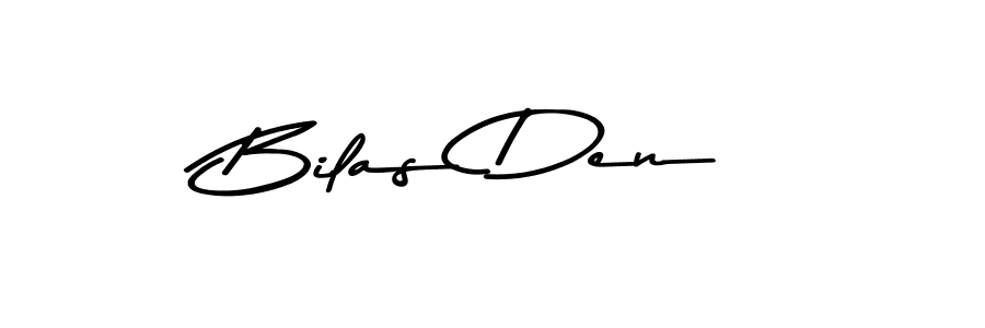 You should practise on your own different ways (Asem Kandis PERSONAL USE) to write your name (Bilas Den) in signature. don't let someone else do it for you. Bilas Den signature style 9 images and pictures png