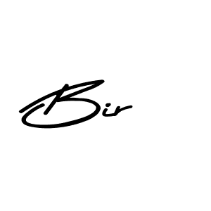 Use a signature maker to create a handwritten signature online. With this signature software, you can design (Asem Kandis PERSONAL USE) your own signature for name Bir. Bir signature style 9 images and pictures png