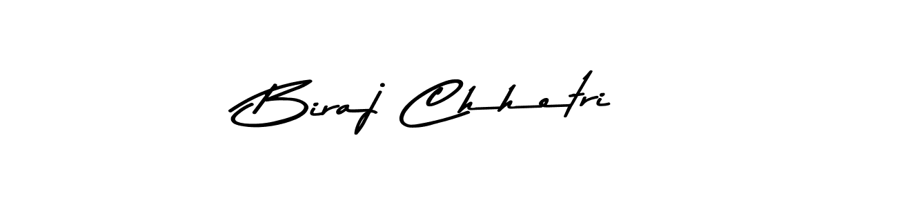 Biraj Chhetri stylish signature style. Best Handwritten Sign (Asem Kandis PERSONAL USE) for my name. Handwritten Signature Collection Ideas for my name Biraj Chhetri. Biraj Chhetri signature style 9 images and pictures png
