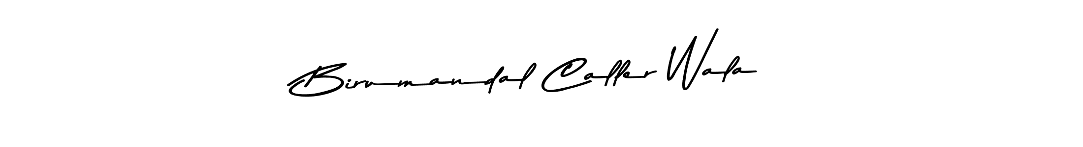 Check out images of Autograph of Birumandal Caller Wala name. Actor Birumandal Caller Wala Signature Style. Asem Kandis PERSONAL USE is a professional sign style online. Birumandal Caller Wala signature style 9 images and pictures png