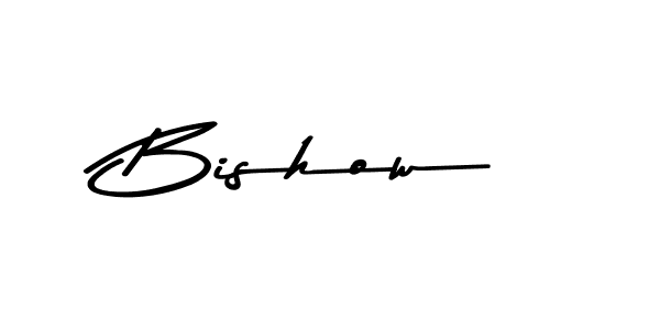 How to make Bishow name signature. Use Asem Kandis PERSONAL USE style for creating short signs online. This is the latest handwritten sign. Bishow signature style 9 images and pictures png