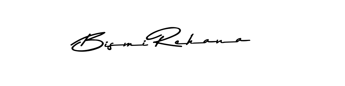 Design your own signature with our free online signature maker. With this signature software, you can create a handwritten (Asem Kandis PERSONAL USE) signature for name Bismi Rehana. Bismi Rehana signature style 9 images and pictures png