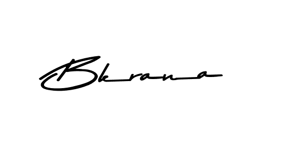 Also we have Bkrana name is the best signature style. Create professional handwritten signature collection using Asem Kandis PERSONAL USE autograph style. Bkrana signature style 9 images and pictures png
