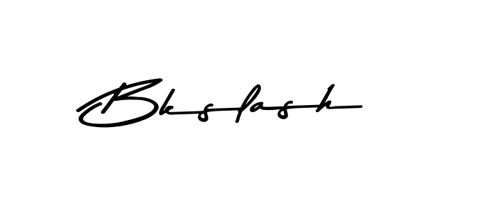 Make a beautiful signature design for name Bkslash. With this signature (Asem Kandis PERSONAL USE) style, you can create a handwritten signature for free. Bkslash signature style 9 images and pictures png