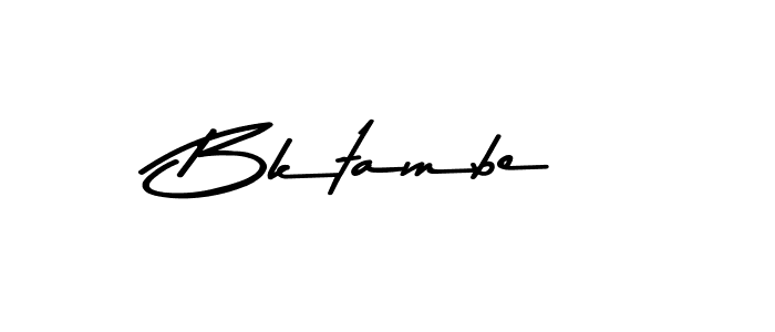 Also we have Bktambe name is the best signature style. Create professional handwritten signature collection using Asem Kandis PERSONAL USE autograph style. Bktambe signature style 9 images and pictures png