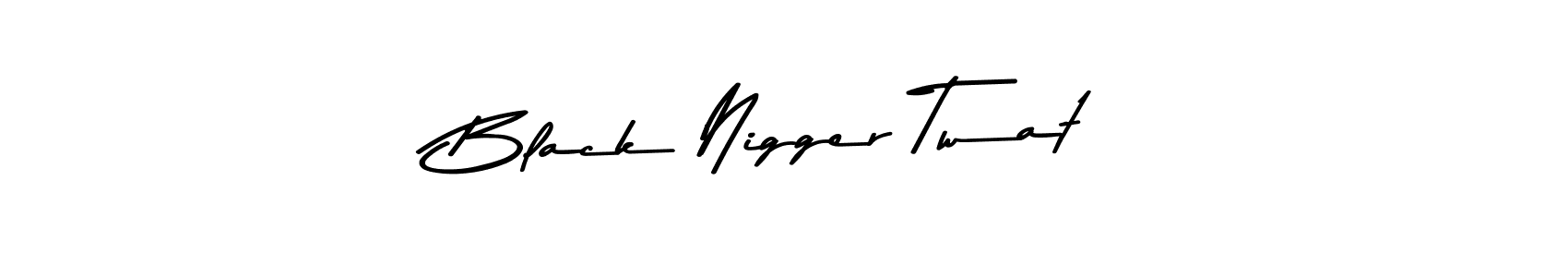 This is the best signature style for the Black Nigger Twat name. Also you like these signature font (Asem Kandis PERSONAL USE). Mix name signature. Black Nigger Twat signature style 9 images and pictures png