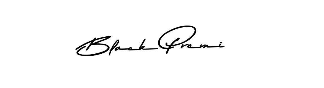Use a signature maker to create a handwritten signature online. With this signature software, you can design (Asem Kandis PERSONAL USE) your own signature for name Black Premi. Black Premi signature style 9 images and pictures png