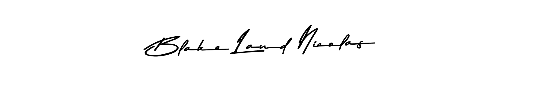 Make a beautiful signature design for name Blake Land Nicolas. With this signature (Asem Kandis PERSONAL USE) style, you can create a handwritten signature for free. Blake Land Nicolas signature style 9 images and pictures png