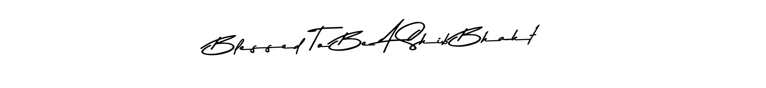 Create a beautiful signature design for name Blessed To Be A Shib Bhakt. With this signature (Asem Kandis PERSONAL USE) fonts, you can make a handwritten signature for free. Blessed To Be A Shib Bhakt signature style 9 images and pictures png