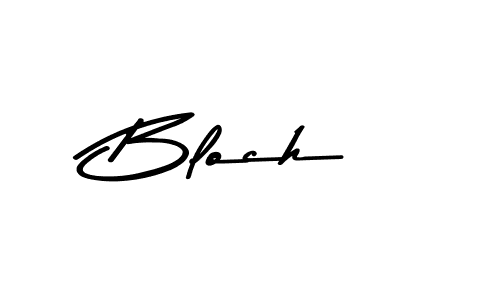 Use a signature maker to create a handwritten signature online. With this signature software, you can design (Asem Kandis PERSONAL USE) your own signature for name Bloch. Bloch signature style 9 images and pictures png