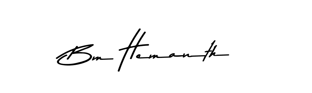 Make a short Bm Hemanth signature style. Manage your documents anywhere anytime using Asem Kandis PERSONAL USE. Create and add eSignatures, submit forms, share and send files easily. Bm Hemanth signature style 9 images and pictures png