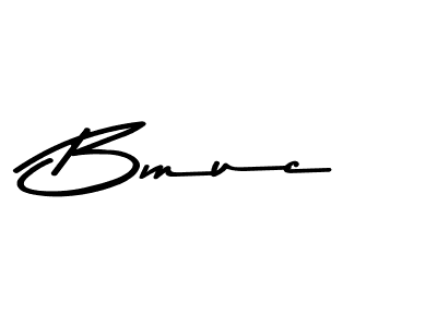 Make a beautiful signature design for name Bmuc. With this signature (Asem Kandis PERSONAL USE) style, you can create a handwritten signature for free. Bmuc signature style 9 images and pictures png