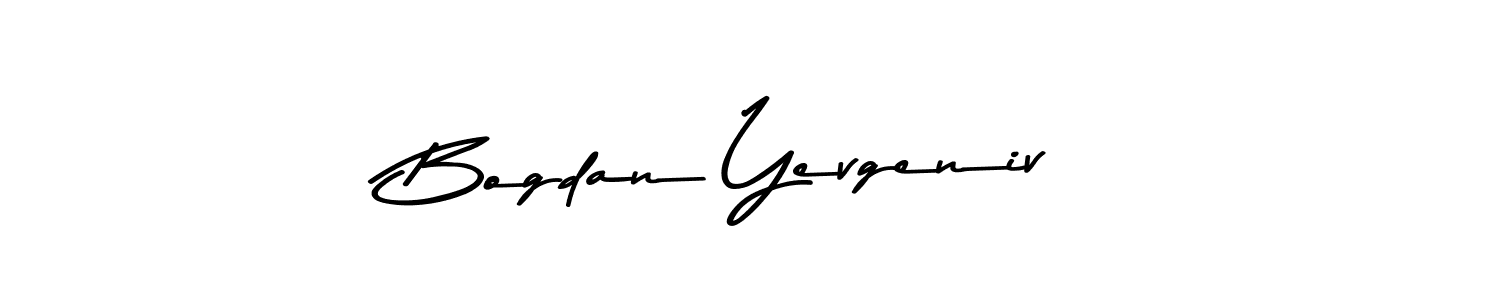 Create a beautiful signature design for name Bogdan Yevgeniv. With this signature (Asem Kandis PERSONAL USE) fonts, you can make a handwritten signature for free. Bogdan Yevgeniv signature style 9 images and pictures png