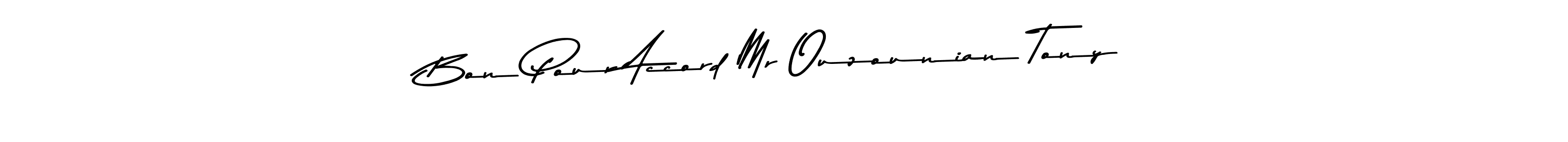 Once you've used our free online signature maker to create your best signature Asem Kandis PERSONAL USE style, it's time to enjoy all of the benefits that Bon Pour Accord Mr Ouzounian Tony name signing documents. Bon Pour Accord Mr Ouzounian Tony signature style 9 images and pictures png