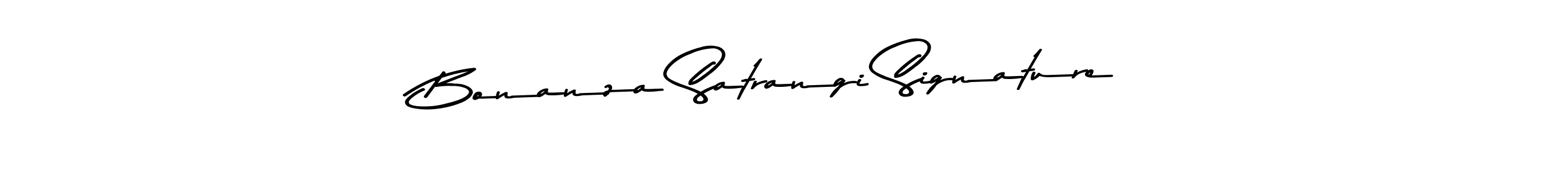 Create a beautiful signature design for name Bonanza Satrangi Signature. With this signature (Asem Kandis PERSONAL USE) fonts, you can make a handwritten signature for free. Bonanza Satrangi Signature signature style 9 images and pictures png