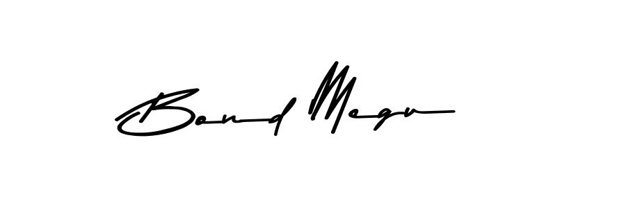 Bond Megu stylish signature style. Best Handwritten Sign (Asem Kandis PERSONAL USE) for my name. Handwritten Signature Collection Ideas for my name Bond Megu. Bond Megu signature style 9 images and pictures png