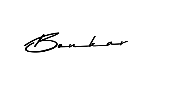 Bonkar stylish signature style. Best Handwritten Sign (Asem Kandis PERSONAL USE) for my name. Handwritten Signature Collection Ideas for my name Bonkar. Bonkar signature style 9 images and pictures png