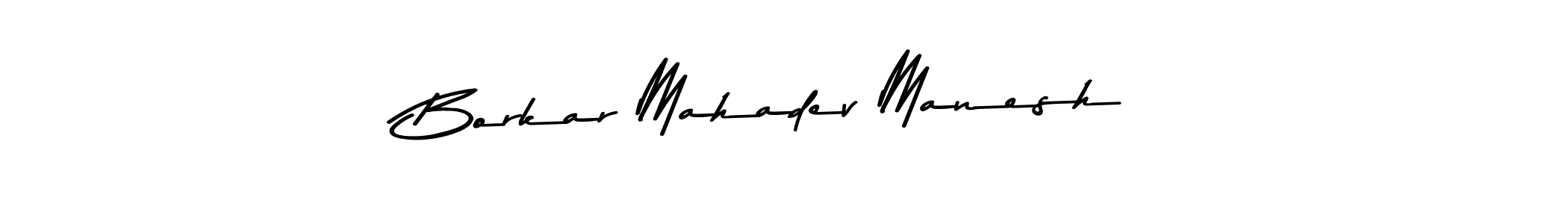 Design your own signature with our free online signature maker. With this signature software, you can create a handwritten (Asem Kandis PERSONAL USE) signature for name Borkar Mahadev Manesh. Borkar Mahadev Manesh signature style 9 images and pictures png