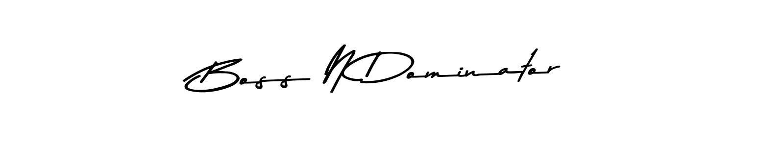 Here are the top 10 professional signature styles for the name Boss N Dominator. These are the best autograph styles you can use for your name. Boss N Dominator signature style 9 images and pictures png