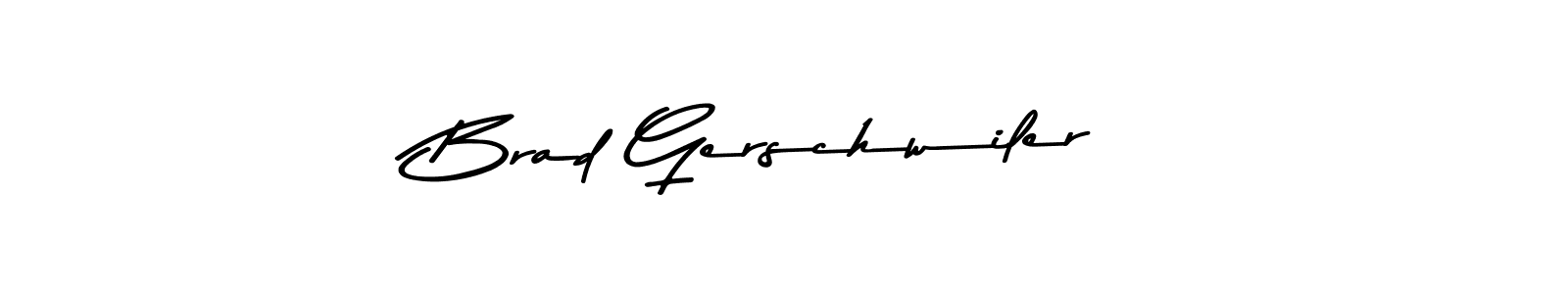 Also You can easily find your signature by using the search form. We will create Brad Gerschwiler name handwritten signature images for you free of cost using Asem Kandis PERSONAL USE sign style. Brad Gerschwiler signature style 9 images and pictures png