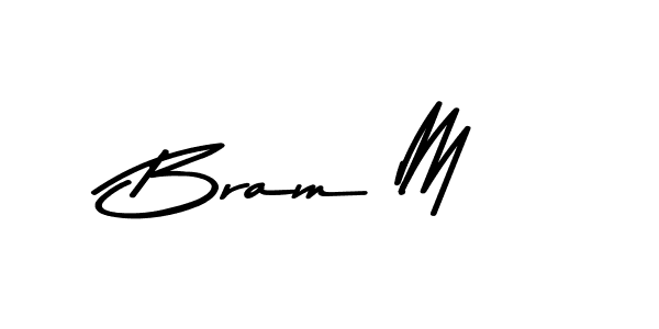 Use a signature maker to create a handwritten signature online. With this signature software, you can design (Asem Kandis PERSONAL USE) your own signature for name Bram M. Bram M signature style 9 images and pictures png