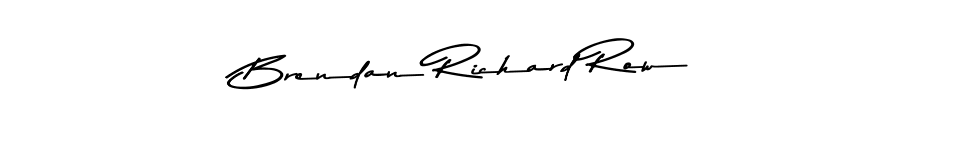 The best way (Asem Kandis PERSONAL USE) to make a short signature is to pick only two or three words in your name. The name Brendan Richard Row include a total of six letters. For converting this name. Brendan Richard Row signature style 9 images and pictures png