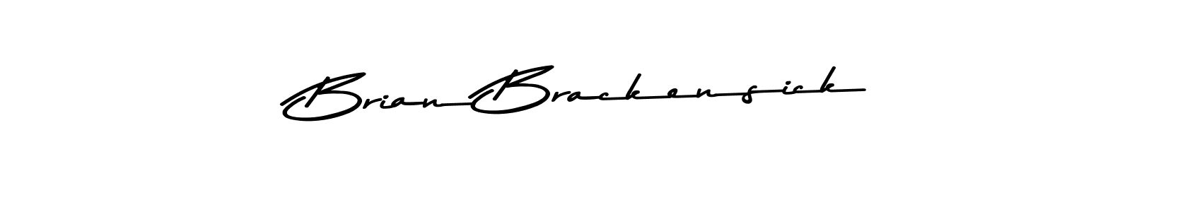 You should practise on your own different ways (Asem Kandis PERSONAL USE) to write your name (Brian Brackensick) in signature. don't let someone else do it for you. Brian Brackensick signature style 9 images and pictures png