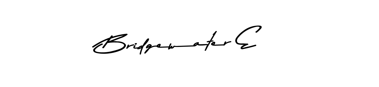 Also we have Bridgewater E name is the best signature style. Create professional handwritten signature collection using Asem Kandis PERSONAL USE autograph style. Bridgewater E signature style 9 images and pictures png