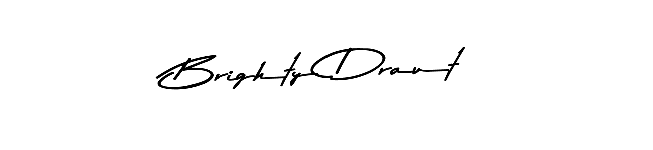 Use a signature maker to create a handwritten signature online. With this signature software, you can design (Asem Kandis PERSONAL USE) your own signature for name Brighty Draut. Brighty Draut signature style 9 images and pictures png