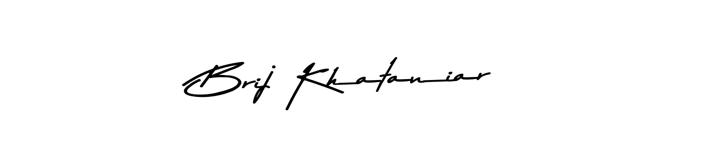 Make a beautiful signature design for name Brij Khataniar. With this signature (Asem Kandis PERSONAL USE) style, you can create a handwritten signature for free. Brij Khataniar signature style 9 images and pictures png