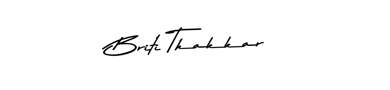 Design your own signature with our free online signature maker. With this signature software, you can create a handwritten (Asem Kandis PERSONAL USE) signature for name Briti Thakkar. Briti Thakkar signature style 9 images and pictures png