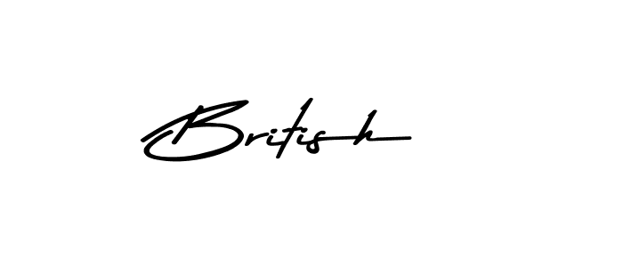 Design your own signature with our free online signature maker. With this signature software, you can create a handwritten (Asem Kandis PERSONAL USE) signature for name British. British signature style 9 images and pictures png