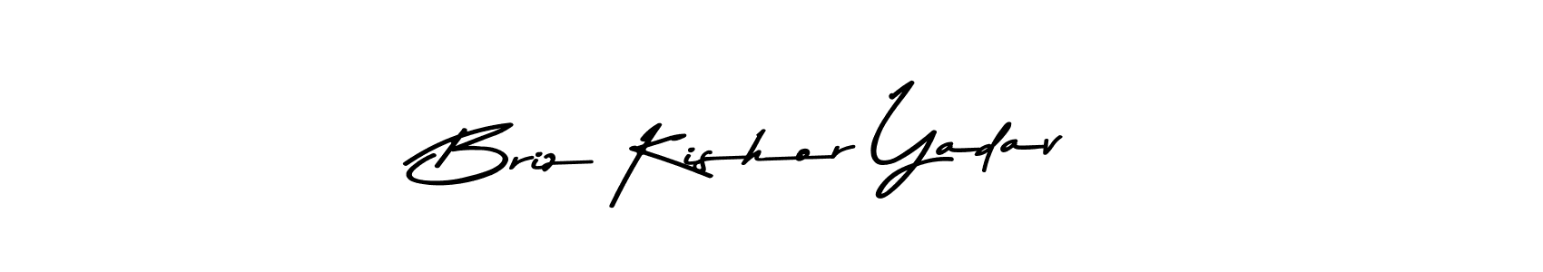 if you are searching for the best signature style for your name Briz Kishor Yadav. so please give up your signature search. here we have designed multiple signature styles  using Asem Kandis PERSONAL USE. Briz Kishor Yadav signature style 9 images and pictures png