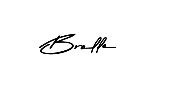 Use a signature maker to create a handwritten signature online. With this signature software, you can design (Asem Kandis PERSONAL USE) your own signature for name Brolle. Brolle signature style 9 images and pictures png