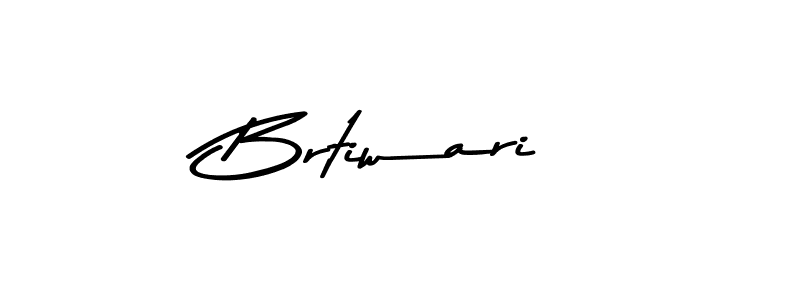 How to make Brtiwari signature? Asem Kandis PERSONAL USE is a professional autograph style. Create handwritten signature for Brtiwari name. Brtiwari signature style 9 images and pictures png