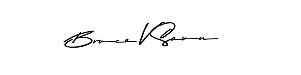 Design your own signature with our free online signature maker. With this signature software, you can create a handwritten (Asem Kandis PERSONAL USE) signature for name Bruce V Saun. Bruce V Saun signature style 9 images and pictures png