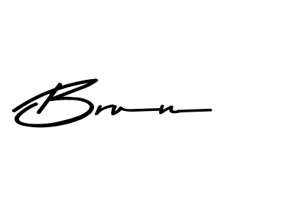 Brun stylish signature style. Best Handwritten Sign (Asem Kandis PERSONAL USE) for my name. Handwritten Signature Collection Ideas for my name Brun. Brun signature style 9 images and pictures png