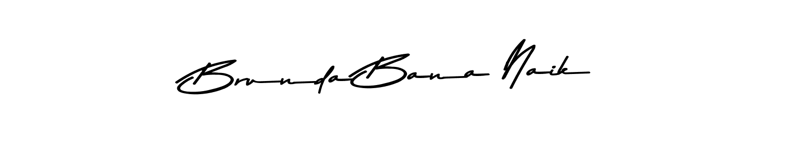 Brunda Bana Naik stylish signature style. Best Handwritten Sign (Asem Kandis PERSONAL USE) for my name. Handwritten Signature Collection Ideas for my name Brunda Bana Naik. Brunda Bana Naik signature style 9 images and pictures png