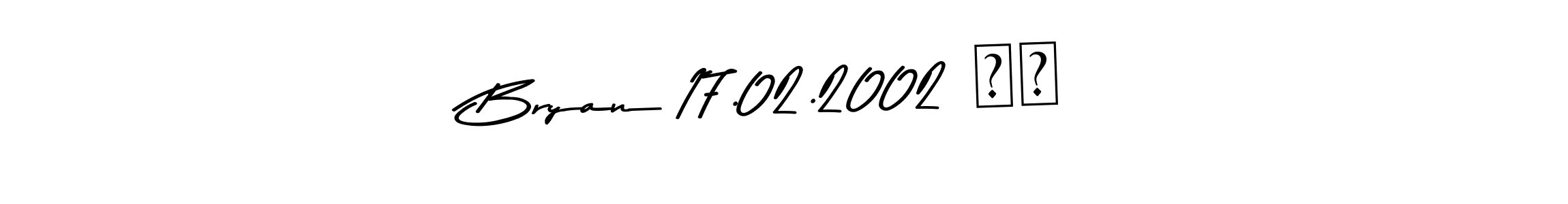 Create a beautiful signature design for name Bryan 17.02.2002 ❤️. With this signature (Asem Kandis PERSONAL USE) fonts, you can make a handwritten signature for free. Bryan 17.02.2002 ❤️ signature style 9 images and pictures png