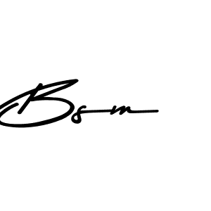 Once you've used our free online signature maker to create your best signature Asem Kandis PERSONAL USE style, it's time to enjoy all of the benefits that Bsm name signing documents. Bsm signature style 9 images and pictures png