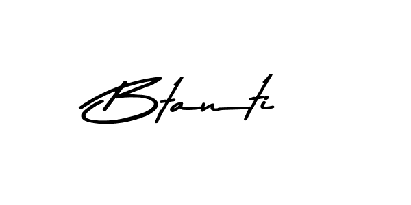How to Draw Btanti signature style? Asem Kandis PERSONAL USE is a latest design signature styles for name Btanti. Btanti signature style 9 images and pictures png
