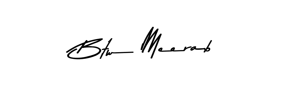 It looks lik you need a new signature style for name Btw Meerab. Design unique handwritten (Asem Kandis PERSONAL USE) signature with our free signature maker in just a few clicks. Btw Meerab signature style 9 images and pictures png