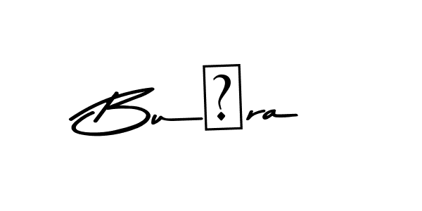 How to make Buşra name signature. Use Asem Kandis PERSONAL USE style for creating short signs online. This is the latest handwritten sign. Buşra signature style 9 images and pictures png