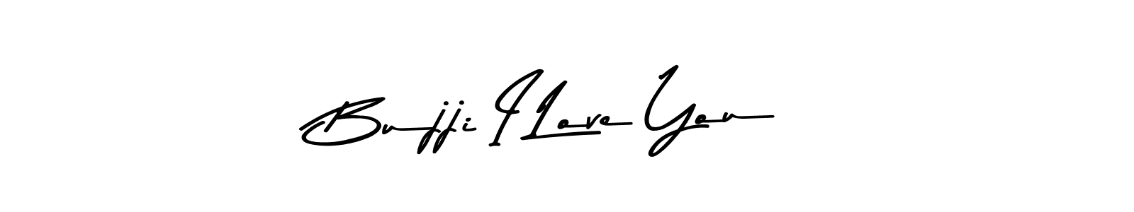 Also You can easily find your signature by using the search form. We will create Bujji I Love You name handwritten signature images for you free of cost using Asem Kandis PERSONAL USE sign style. Bujji I Love You signature style 9 images and pictures png