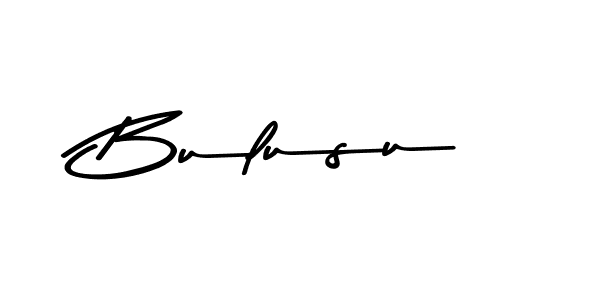 Make a beautiful signature design for name Bulusu. With this signature (Asem Kandis PERSONAL USE) style, you can create a handwritten signature for free. Bulusu signature style 9 images and pictures png